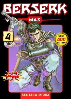 Berserk Max 04 - Bd.4