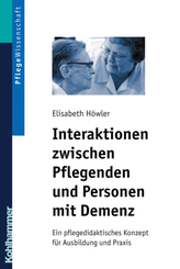 Interaktionen zwischen Pflegenden und Personen mit Demenz