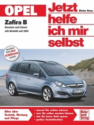 Jetzt helfe ich mir selbst: Opel Zafira B