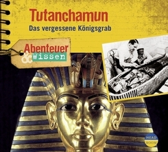 Abenteuer & Wissen: Tutanchamun, 1 Audio-CD