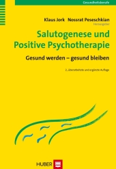 Salutogenese und positive Psychotherapie