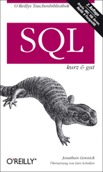 SQL - kurz & gut