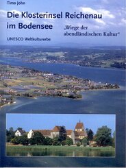Die Klosterinsel Reichenau im Bodensee
