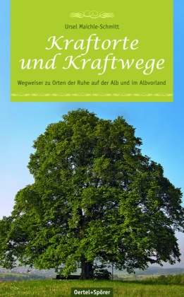 Kraftorte und Kraftwege