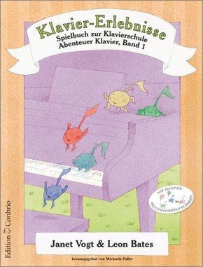 Klavier-Erlebnisse Spielbuch zur Schule 1 - Bd.1