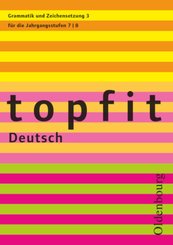 Topfit Deutsch - 7./8. Jahrgangsstufe - H.3