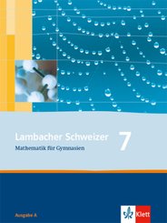 Lambacher Schweizer Mathematik 7. Allgemeine Ausgabe