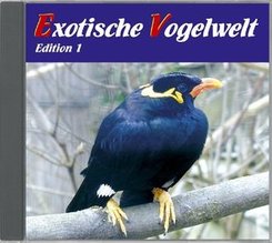 Exotische Vogelwelt, 1 Audio-CD - Ed.1