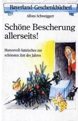 Sch&ouml;ne Bescherung allerseits!