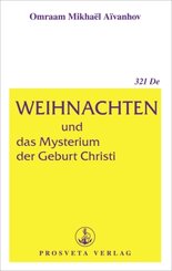 Weihnachten und das Mysterium der Geburt Christi