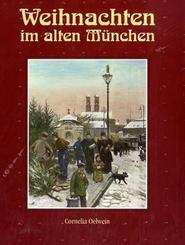 Weihnachten im alten München