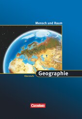 Geographie Oberstufe - Mensch und Raum - Westliche Bundesländer