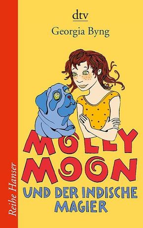 Molly Moon und der indische Magier