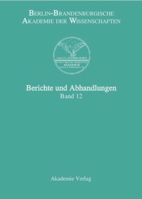 Berichte und Abhandlungen: Band 12 - Bd.12