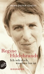 Regine Hildebrandt. Ich seh doch, was hier los ist