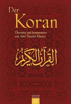 Der Koran (Übersetzung Khoury)