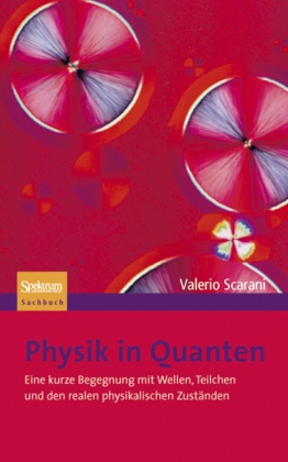 Physik in Quanten