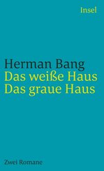 Das weiße Haus / Das graue Haus -