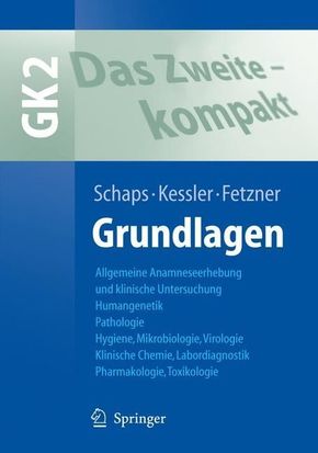 GK 2, Das Zweite - kompakt: Grundlagen