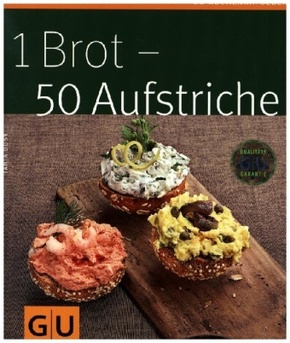 1 Brot - 50 Aufstriche