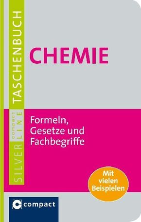 Chemie - Formeln, Gesetze und Fachbegriffe