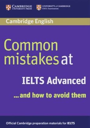 Common Mistakes at IELTS Advanced