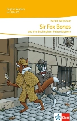 Sir Fox Bones and the Buckingham Palace Mystery, m. 1 Audio-CD