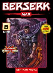 Berserk Max 06 - Bd.6