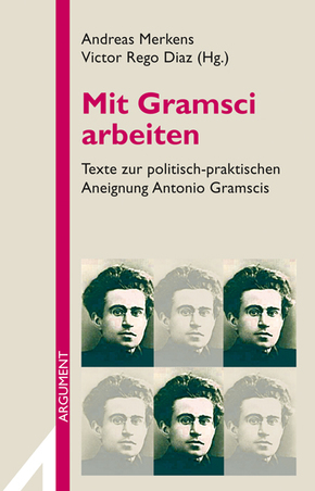 Mit Gramsci arbeiten