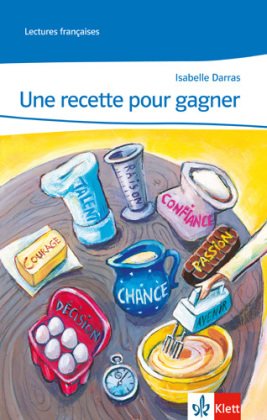 Une recette pour gagner