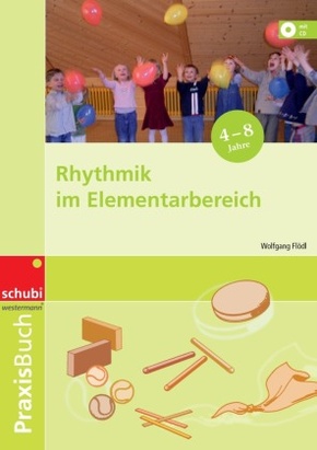 Rhythmik im Elementarbereich