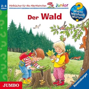 Der Wald, 1 Audio-CD - Wieso? Weshalb? Warum?, Junior