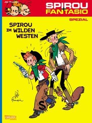 Spirou und Fantasio - Spirou im Wilden Westen