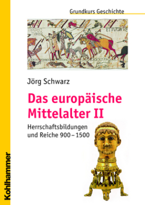 Das europäische Mittelalter - Bd.2