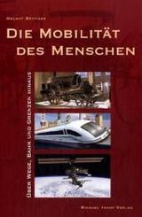 Die Mobilität des Menschen