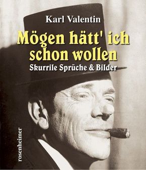 Mögen hätt 'ich schon wollen