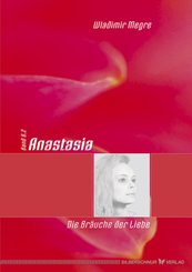 Anastasia - Die Bräuche der Liebe