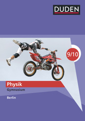 Duden Physik - Gymnasium Berlin - 9./10. Schuljahr