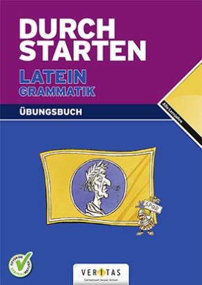 Durchstarten - Latein - Neubearbeitung - Alle Lernjahre