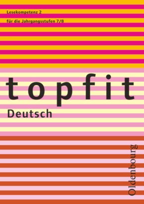 Topfit Deutsch - 7./8. Jahrgangsstufe - H.2