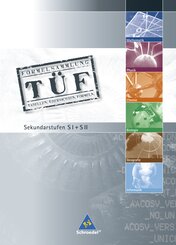 TÜF - Tabellen, Übersichten, Formeln, Sekundarstufe SI + SII
