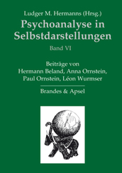 Psychoanalyse in Selbstdarstellungen - Bd.6