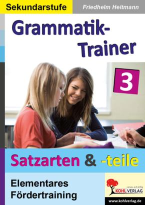 Kohls Grammatik-Trainer: Grammatik-Trainer 3