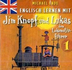 Englisch lernen mit Jim Knopf und Lukas dem Lokomotivführer, 1 Audio-CD - Tl.1