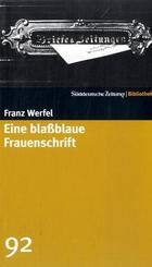 Eine blaßblaue Frauenschrift