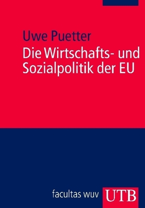 Die Wirtschafts- und Sozialpolitik der EU