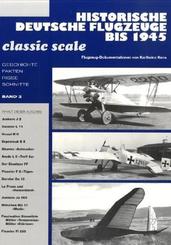 Historische Deutsche Flugzeuge bis 1945 - Bd.2