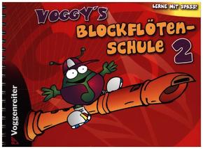 Voggy's Blockflötenschule 2 - Bd.2