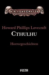 Gesammelte Werke. Erzählungen / Cthulhu