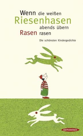 Wenn die weißen Riesenhasen abends übern Rasen rasen